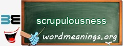 WordMeaning blackboard for scrupulousness